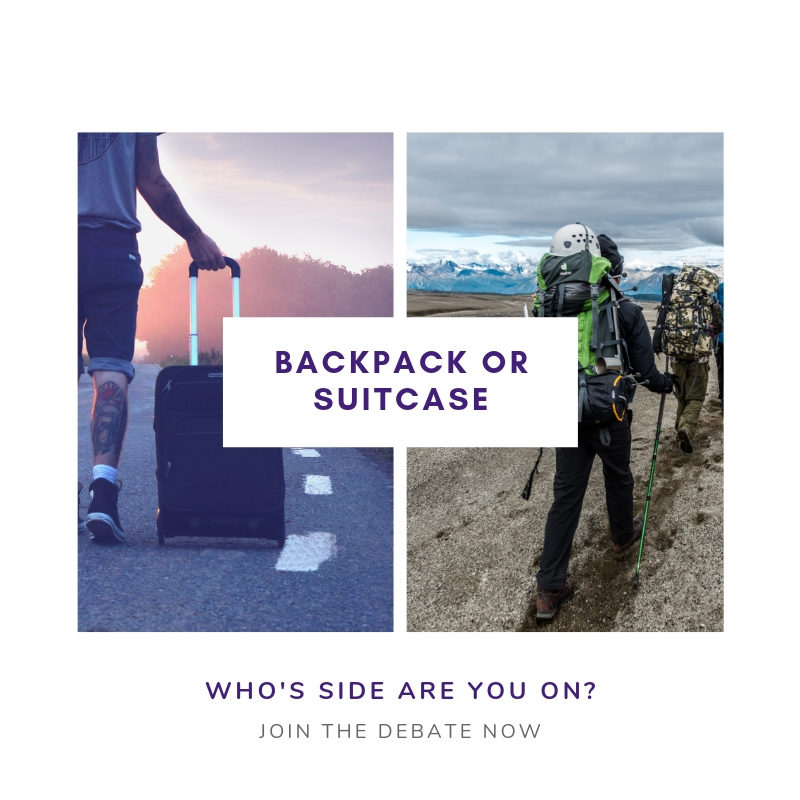 Suitcase vs Backpack- Which side are you on?